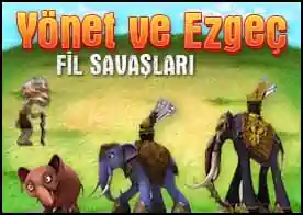 Yönet ve Ezgeç - Rakibinin üstüne en güçlü fillerini gönder ve onu ezgeç