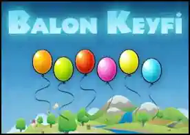 Balon Keyfi - Balonları patır patır patlat keyfine bak