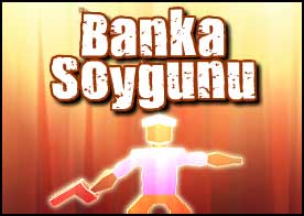 Banka Soygunu - Banka soyguncularını etkisiz hale getirin