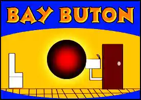 Bay Buton - Butonya'ya kaçmak isteyen bay butona bakalım ne kadar tahammül edeceksin