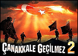 Çanakkale Geçilmez 2 - Çanakkale'nin geçilmez olduğunu tüm dünyayaya bir kez daha gösterin