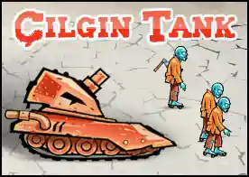 Çılgın Tank - Çılgın tankı kullanarak şehri ele geçiren zombi sürüsünü eze eze yoket