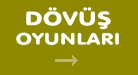 Dövüş Oyunları