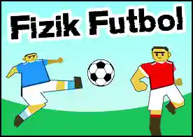 Fizik Futbol 2 - Sadece tek bir butonla takımının futbolcularını kontrol ederek rakibe gol atmaya çalış