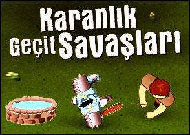 Karanlık Geçit Savaşları oyununu oynamak için tıkla.
