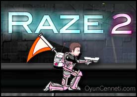 Raze 2 Raze 2