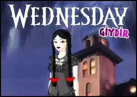 Wednesday Giydir - Addams ailesinin soğuk ve duygusuz kızı Wednesday'ı ona uygun giysileri seçin partiye hazırlayın