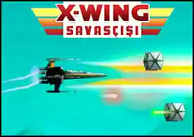 X-Wing Savaşçısı - Galaksinin uzak bir köşesinde savaş hala devam ediyor star wars x-wing ile tüm düşmanları yok et