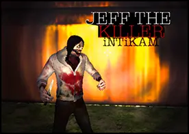 Jeff the Killer İntikam