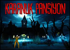 Karanlık Pansiyon
