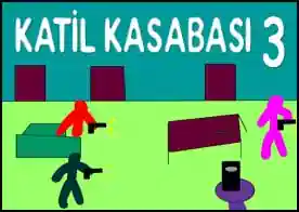 Katil Kasabası 3